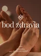 Bod zdravia - Masáž chodidiel